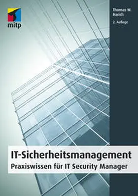 W. Harich | IT-Sicherheitsmanagement | Buch | 978-3-95845-273-2 | www.sack.de
