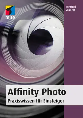 Seimert |  Affinity Photo | eBook | Sack Fachmedien
