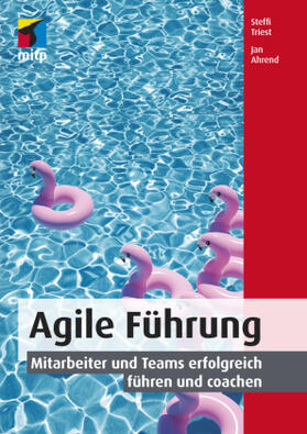 Triest / Ahrend | Ahrend, J: Agile Führung | Buch | 978-3-95845-950-2 | sack.de
