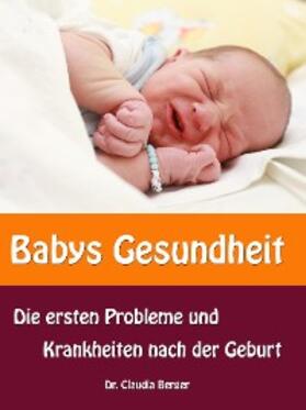 Berger |  Babys Gesundheit | eBook | Sack Fachmedien