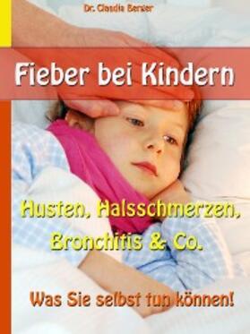 Berger |  Fieber bei Kindern | eBook | Sack Fachmedien