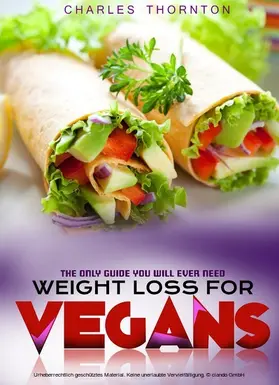 Thornton |  Weight Loss for Vegans | eBook | Sack Fachmedien