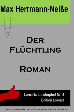 Herrmann-Neiße |  Der Flüchtling | eBook | Sack Fachmedien
