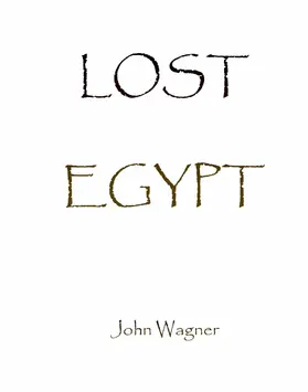 Wagner |  Lost Egypt | eBook | Sack Fachmedien