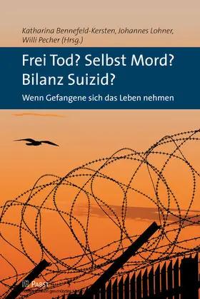 Bennefeld-Kersten / Lohner / Pecher |  Frei Tod? Selbst Mord? Bilanz Suizid? | eBook | Sack Fachmedien