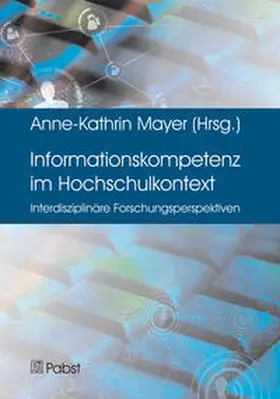 Mayer |  Informationskompetenz im Hochschulkontext | Buch |  Sack Fachmedien