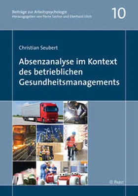 Seubert |  Absenzanalyse im Kontext des betrieblichen Gesundheitsmanagements | Buch |  Sack Fachmedien