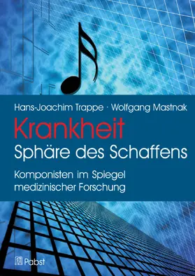 Trappe / Mastnak |  Krankheit: Sphäre des Schaffens | eBook | Sack Fachmedien