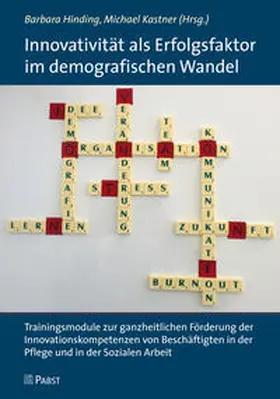 Hinding / Kastner |  Innovativität als Erfolgsfaktor im demografischen Wandel | Buch |  Sack Fachmedien