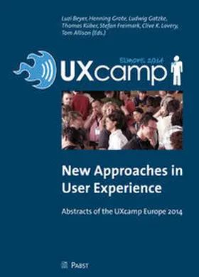 Beyer / Grote / Gatzke |  New Approaches in User Experience | Buch |  Sack Fachmedien