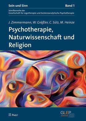 Gräßler / Heinze / W. |  Psychotherapie, Naturwissenschaft und Religion | eBook | Sack Fachmedien