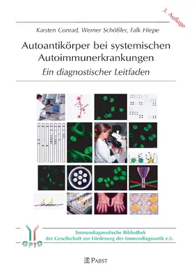 Conrad / Schössler / Schößler |  Autoantikörper bei systemischen Autoimmunerkrankungen | eBook | Sack Fachmedien