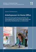 Zimmermann |  Arbeitspausen im Home Office | Buch |  Sack Fachmedien