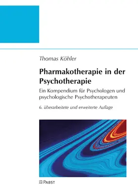 Köhler / Thomas |  Pharmakotherapie in der Psychotherapie | eBook | Sack Fachmedien