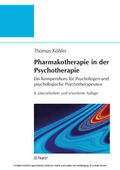 Köhler / Thomas |  Pharmakotherapie in der Psychotherapie | eBook | Sack Fachmedien