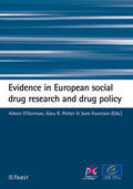 O'Gorman / Potter / Fountain |  Evidence in European social drug research and drug policy | Buch |  Sack Fachmedien