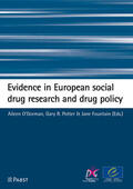 O'Gorman / Potter / Aileen |  Evidence in European social drug research and drug policy | eBook | Sack Fachmedien