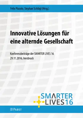 Piazolo / Schlögl |  Innovative Lösungen für eine alternde Gesellschaft | eBook | Sack Fachmedien