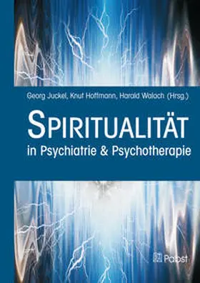Juckel / Hoffmann / Walach |  Spiritualität | Buch |  Sack Fachmedien