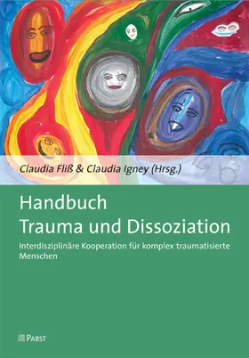 Fliß / Igney / Claudia |  Handbuch Trauma und Dissoziation | eBook | Sack Fachmedien