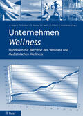 Geiger / Gindhart / A |  Unternehmen Wellness | eBook | Sack Fachmedien