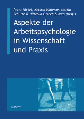 Nickel / Hänecke / Peter |  Aspekte der Arbeitspsychologie in Wissenschaft und Praxis | eBook | Sack Fachmedien