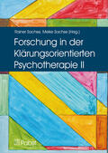 Sachse |  Forschung in der Klärungsorientierten Psychotherapie II | eBook | Sack Fachmedien