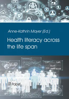 Mayer |  Health literacy across the life span | eBook | Sack Fachmedien