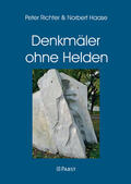 Richter / Haase |  Denkmäler ohne Helden | eBook | Sack Fachmedien