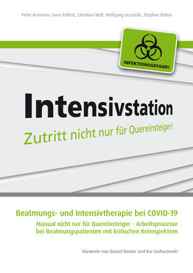 Kremeier / Pulletz / Woll | Beatmungs- und Intensivtherapie bei COVID-19 | E-Book | sack.de