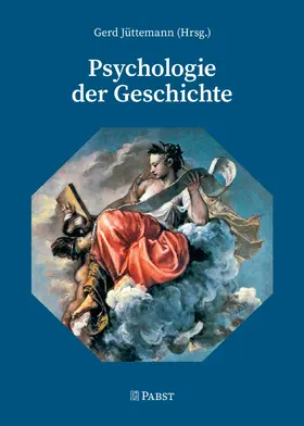 Jüttemann |  Psychologie der Geschichte | eBook | Sack Fachmedien