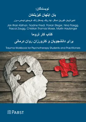 Kizilhan / Friedl / Steger |  Trauma Workbook for Psychotherapy Students and Practitioners | eBook | Sack Fachmedien
