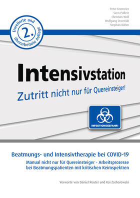 Kremeier / Pulletz / Woll | Beatmungs- und Intensivtherapie bei COVID-19 | E-Book | sack.de