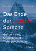 Klein / von Reichenberg |  Das Ende der Gender-Sprache | Buch |  Sack Fachmedien