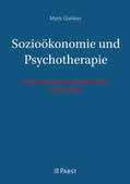 Galliker |  Sozioökonomie und Psychotherapie | Buch |  Sack Fachmedien