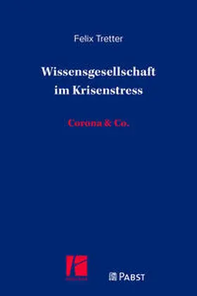 Tretter | Wissensgesellschaft im Krisenstress | Buch | 978-3-95853-769-9 | www.sack.de