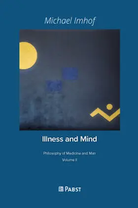 Imhof |  Illness and Mind | Buch |  Sack Fachmedien