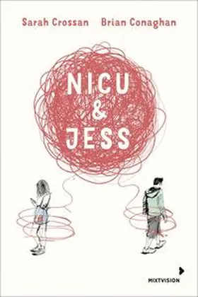 Crossan / Conaghan |  Nicu & Jess | Buch |  Sack Fachmedien