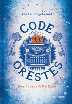 Engstrand |  Code: Orestes - Das auserwählte Kind | Buch |  Sack Fachmedien