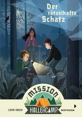 Hach |  Mission Hollercamp Band 3 - Der rätselhafte Schatz | Buch |  Sack Fachmedien