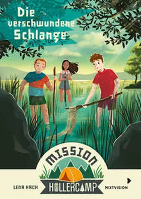 Hach |  Mission Hollercamp Band 4 - Die verschwundene Schlange | Buch |  Sack Fachmedien