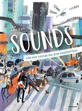 Fadejewa / Weiler |  Sounds | Buch |  Sack Fachmedien