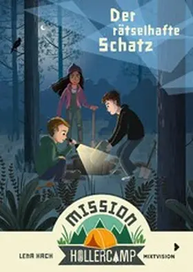 Hach |  Mission Hollercamp Band 3 - Der rätselhafte Schatz | eBook | Sack Fachmedien