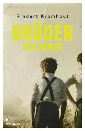 Rindert |  Brüder für immer | eBook | Sack Fachmedien