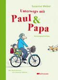 Weber |  Unterwegs mit Paul & Papa | eBook | Sack Fachmedien