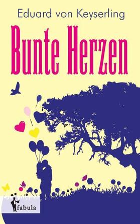 Keyserling |  Bunte Herzen | Buch |  Sack Fachmedien
