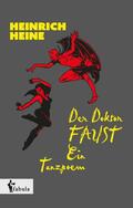 Hoffmann / Heine |  Der Doktor Faust. Ein Tanzpoem | Buch |  Sack Fachmedien