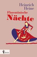 Heine |  Florentinische Nächte | Buch |  Sack Fachmedien