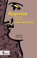 Hölderlin |  Hyperion oder der Eremit in Griechenland | Buch |  Sack Fachmedien