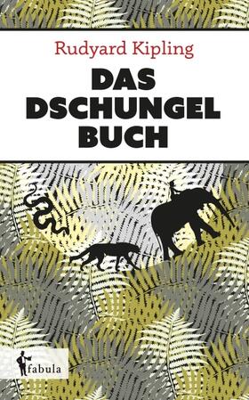 Kipling |  Das Dschungelbuch | Buch |  Sack Fachmedien